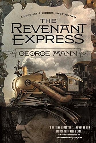 Cover of The Revenant Express (Newbury & Hobbes Investigation, Bk. 5)