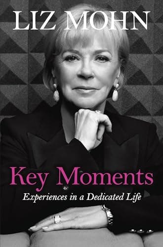 Cover of Key Moments: Experiences in a Dedicated Life