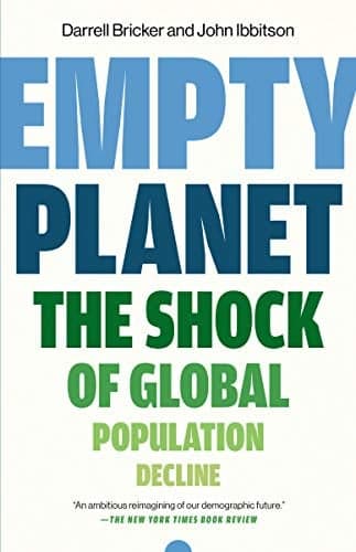 Cover of Empty Planet: The Shock of Global Population Decline