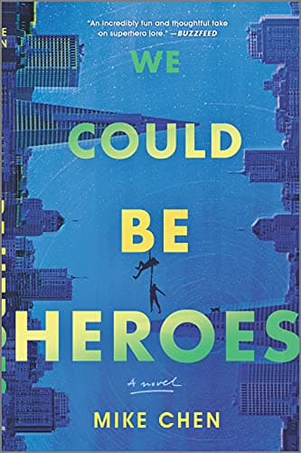 Cover of We Could Be Heroes