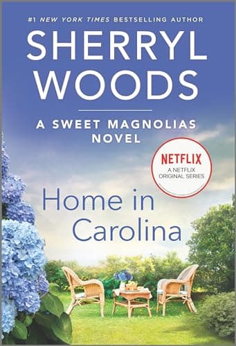 Cover of Home in Carolina (Sweet Magnolias, Bk. 5)
