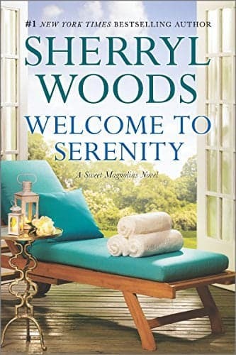 Cover of Welcome to Serenity (Sweet Magnolias, Bk. 4)