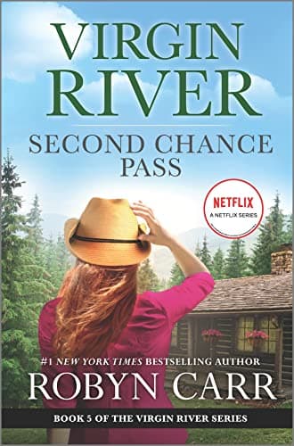Cover of Second Chance Pass (Virgin River, Bk. 5)