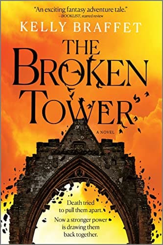 Cover of The Broken Tower (The Barrier Lands, Bk. 2)