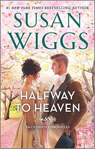 Cover of Halfway to Heaven (The Calhoun Chronicles, Bk. 3)
