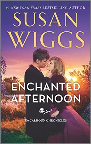 Cover of Enchanted Afternoon (The Calhoun Chronicles, Bk. 4)