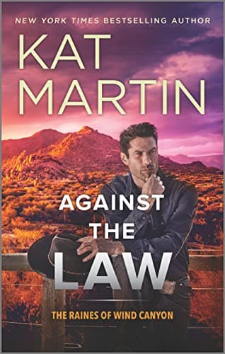 Cover of Against the Law (The Raines of Wind Canyon, Bk. 3)