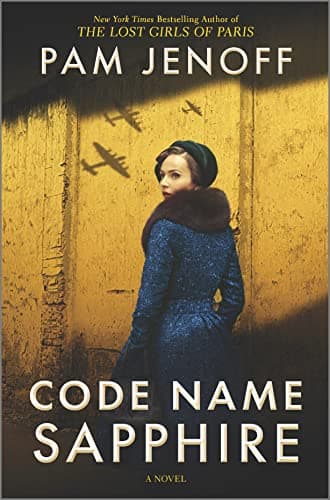 Cover of Code Name Sapphire: A World War 2 Novel