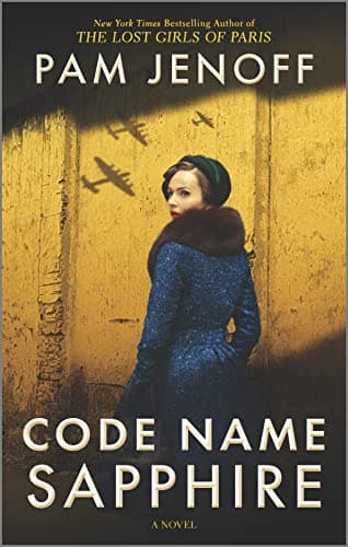 Cover of Code Name Sapphire: A World War 2 Novel