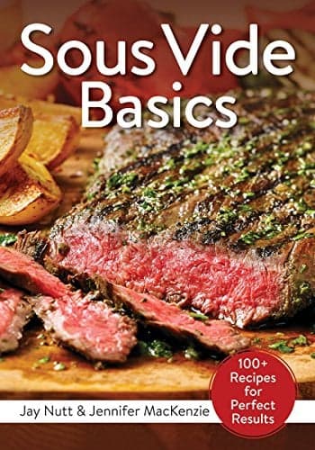Cover of Sous Vide Basics: 100+ Recipes for Perfect Results