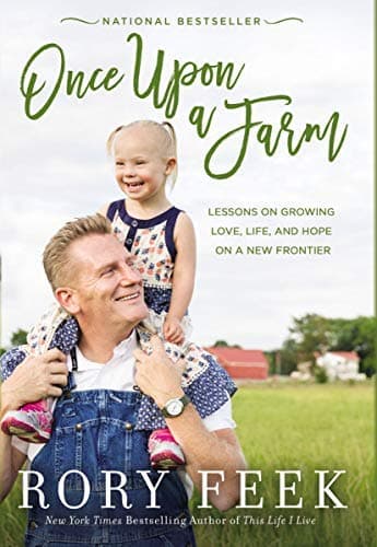 Cover of Once Upon a Farm: Lessons on Growing Love, Life, and Hope on a New Frontier