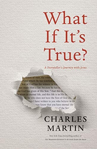 Cover of What If It's True?: A Storyteller's Journey with Jesus