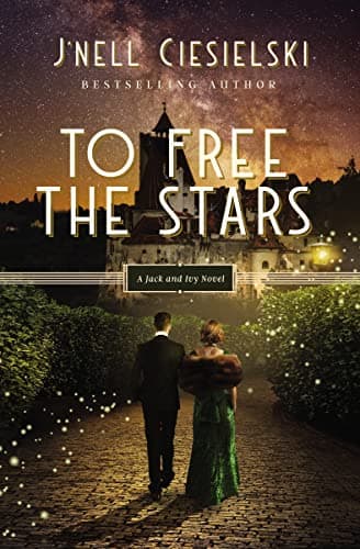 Cover of To Free the Stars (Jack and Ivy, Bk. 2)