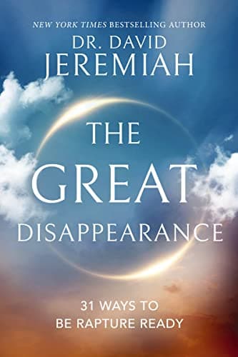 Cover of The Great Disappearance: 31 Ways to be Rapture Ready