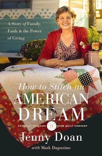 Cover of How to Stitch an American Dream: A Story of Family, Faith and the Power of Giving