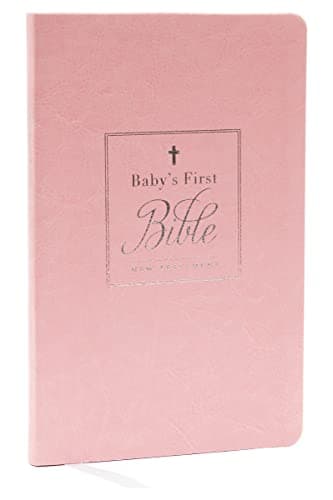 Cover of KJV, Baby's First New Testament Bible (9453PK - Pink Leathersoft)