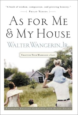 Cover of As For Me & My House: Crafting Your Marriage To Last