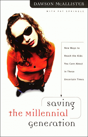 Cover of Saving the Millennial Generation: New Ways to Reach the Kids You Care About in These Uncertain Times