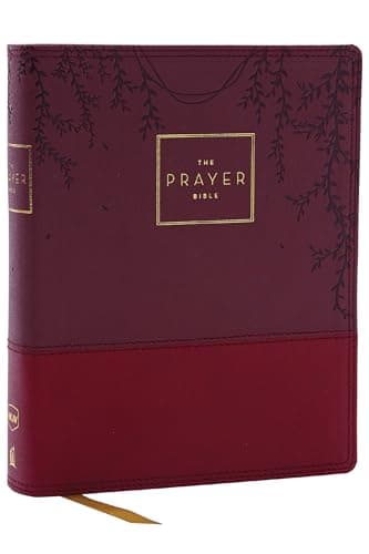 Cover of NKJV The Prayer Bible (3763BRG, Burgundy Leathersoft)