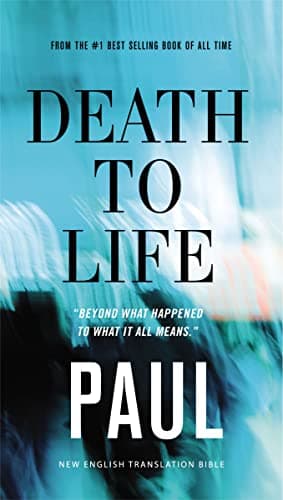 Cover of Death to Life: Paul (Eternity Now, Bk. 4)