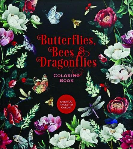 Cover of Butterflies, Bees & Dragonflies Coloring Book