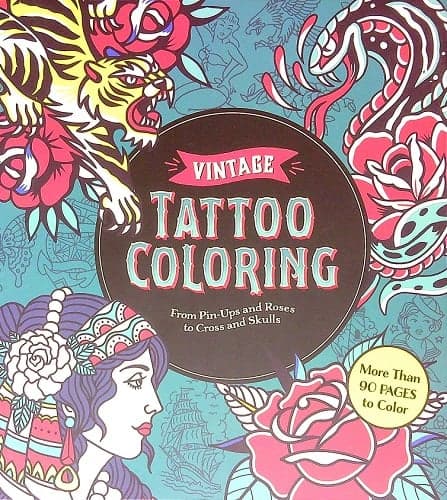 Cover of Vintage Tattoo Coloring: From Pin-Ups and Roses to Cross and Skulls
