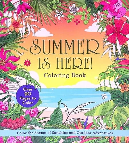 Cover of Summer Is Here! Coloring Book