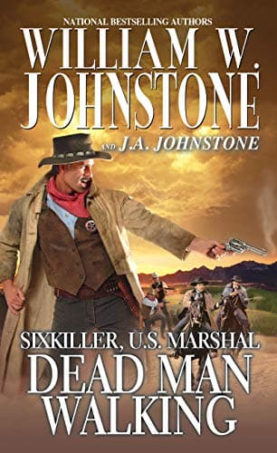 Cover of Dead Man Walking (Sixkiller, U.S. Marshal, Bk. 6)