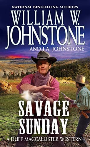 Cover of Savage Sunday (A Duff MacCallister Western, Bk. 11)