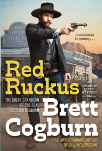 Cover of Red Ruckus (A Morgan Clyde Western, Bk. 3)