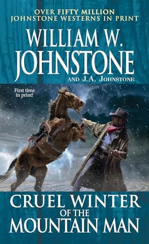 Cover of Cruel Winter of the Mountain Man (The Last Mountain Man, Bk. 50)