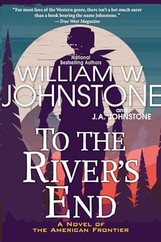Cover of To the River's End (Bk. 1)