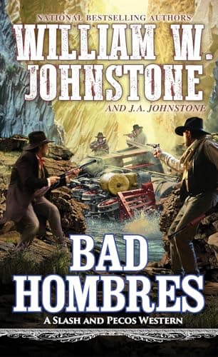 Cover of Bad Hombres (A Slash and Pecos Western, Bk. 6)