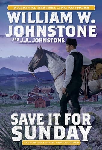 Cover of Save It for Sunday (Taylor Callahan, Circuit Rider, Bk. 2)