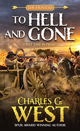 Cover of To Hell and Gone (The Hunters, Bk. 1)