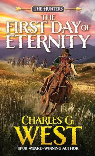 Cover of The First Day of Eternity (The Hunters, Bk. 2)