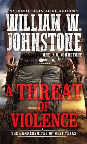 Cover of A Threat of Violence (The Hammersmiths of West Texas)