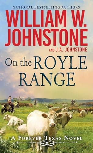 Cover of On the Royle Range (Forever Texas, Bk. 3)