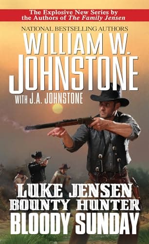 Cover of Bloody Sunday (Luke Jensen Bounty Hunter, Bk. 3)