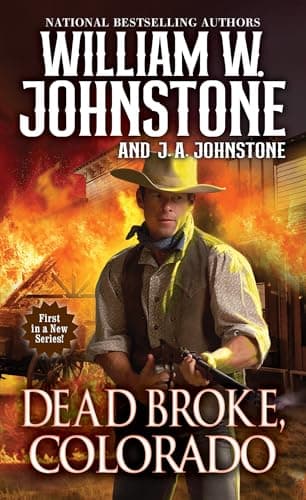 Cover of Dead Broke, Colorado (Bk. 1)