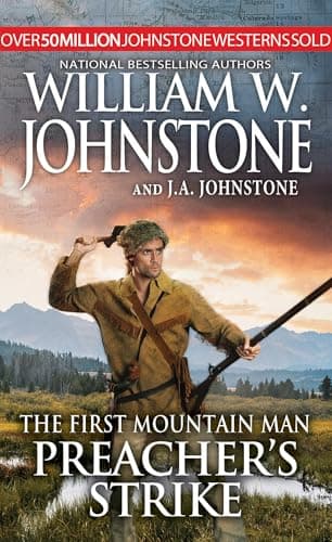 Cover of Preacher's Strike (The First Mountain Man, Bk. 31)