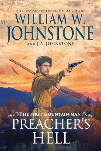 Cover of Preacher's Hell (The First Mountain Man, Bk. 32)
