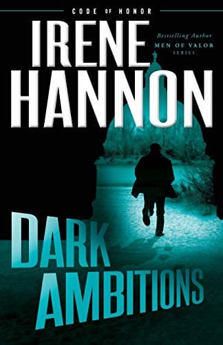 Cover of Dark Ambitions (Code of Honor, Bk. 3)
