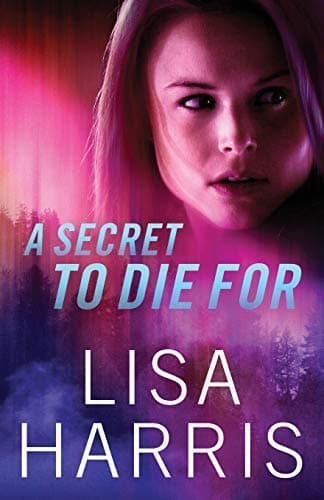 Cover of Secret to Die For
