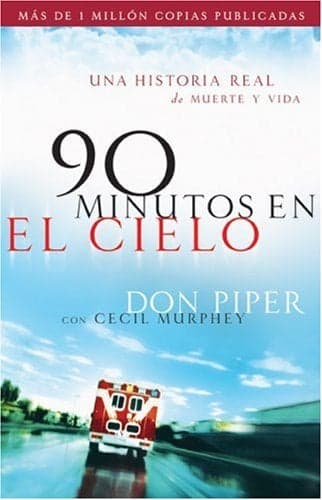 Cover of 90 Minutos en el Cielo: Una Historia Real de Muerte y VIda