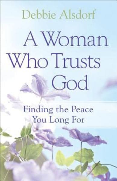 Cover of A Woman Who Trusts God