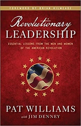 Cover of Revolutionary Leadership: Essential Lessons from the Men and Women of the American Revolution
