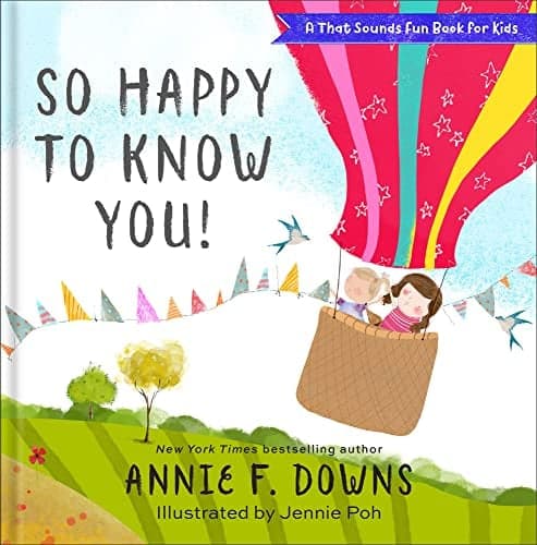 Cover of So Happy to Know You! (That Sounds Fun Book for Kids)