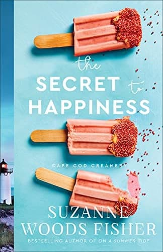 Cover of The Secret to Happiness (Cape Cod Creamery, Bk. 2)