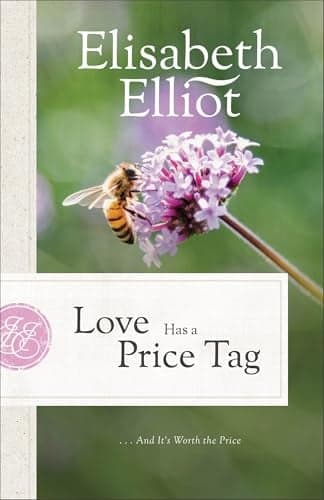 Cover of Love Has a Price Tag: . . . And It's Worth the Price
